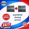 CCM BCM BCM2 Module CLONE SERVICE For 2008 - 2012 AUDI A4 A5 Q5 S4 S5